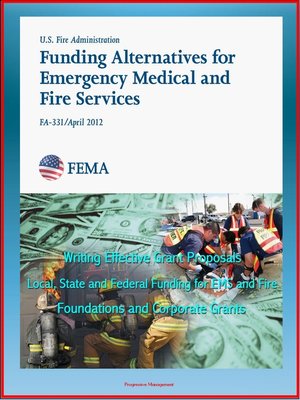 cover image of 2012 Funding Alternatives for Emergency Medical and Fire Services